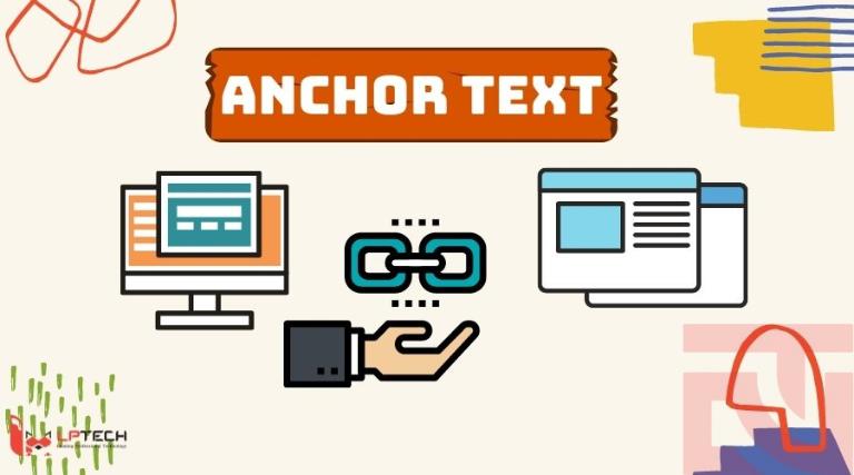 Khái Niệm Cơ Bản Về Anchor Text